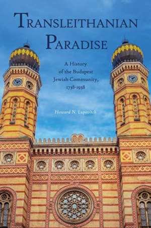 Transleithanian Paradise de Howard N. Lupovitch