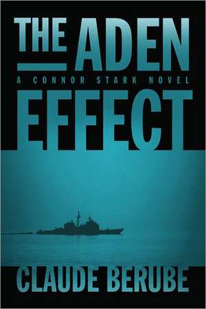 The Aden Effect de Claude Berube