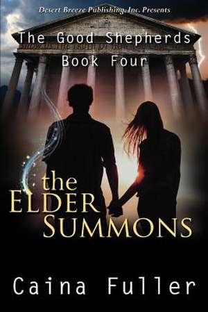 The Elder Summons de Caina Fuller