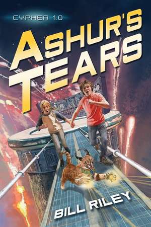 Ashur's Tears de Bill Riley