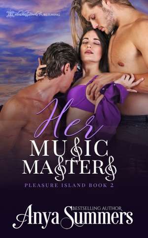 Her Music Masters de Anya Summers