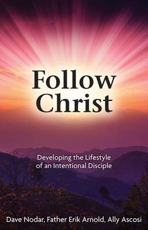 Follow Christ de David Nodar