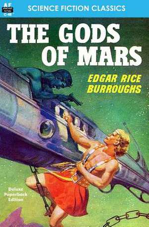 The Gods of Mars de Edgar Rice Burroughs