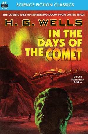 In the Days of the Comet de H. G. Wells