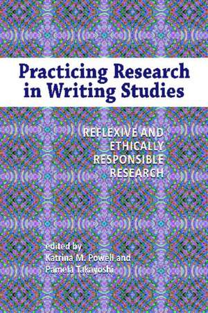 Practicing Research in Writing Studies