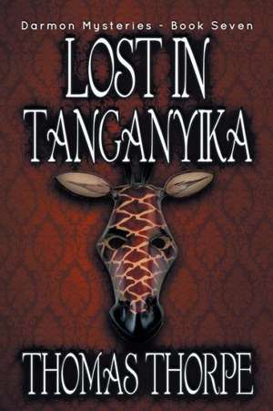 Lost in Tanganyika de Thomas Thorpe