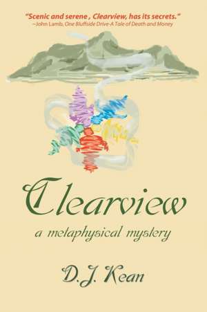 Clearview de D. J. Kean