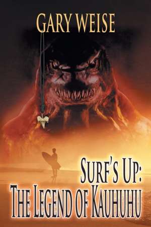 Surf's Up de Gary Weise