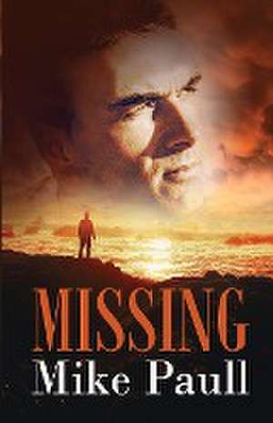 Missing de Mike Paull