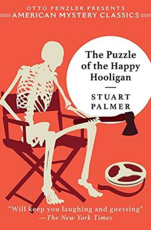 The Puzzle of the Happy Hooligan de Stuart Palmer