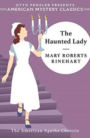 The Haunted Lady de Mary Roberts Rinehart