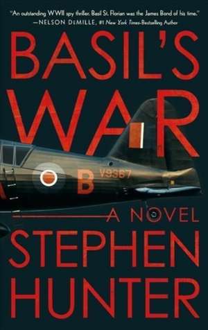 Basil's War de Stephen Hunter