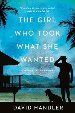 The Girl Who Took What She Wanted – Stewart Hoag Mysteries de David Handler