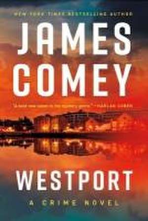 Westport de James Comey