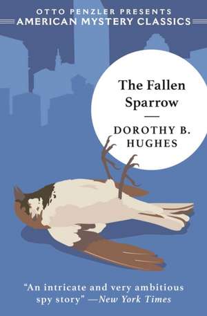 The Fallen Sparrow de Dorothy B Hughes