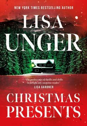 Christmas Presents de Lisa Unger