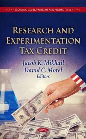 Research & Experimentation Tax Credit de Jacob K. Mikhail