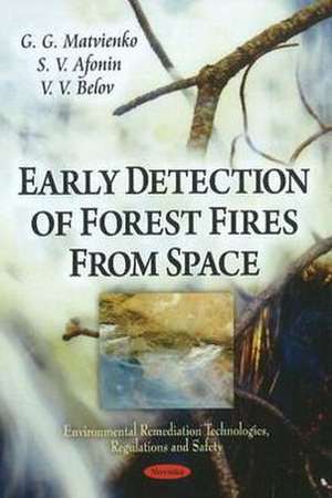 Early Detection of Forest Fires from Space de G. G. Matvienko