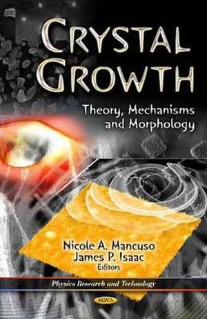 Crystal Growth de Nicole A. Mancuso