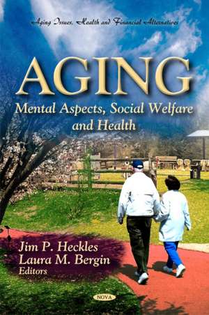 Aging de Jim P. Heckles