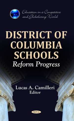 District of Columbia Schools de Lucas A. Camilleri