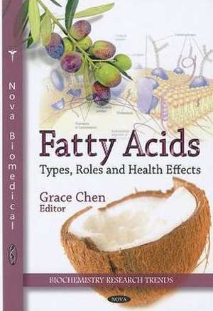 Fatty Acids de Grace Chen