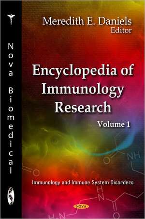 Encyclopedia of Immunology Research de Meredith E. Daniels