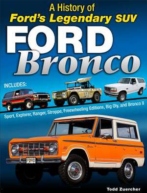 Ford Bronco de Todd Zuercher