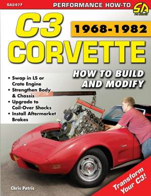 Corvette C3 1968-1982 de Chris Petris