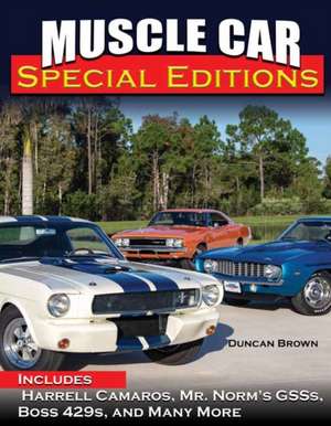 Muscle Car Special Editions de Duncan Scott Brown