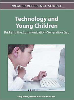 Technology and Young Children de Lee Allen