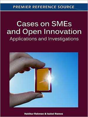 Cases on SMEs and Open Innovation de Hakikur Rahman