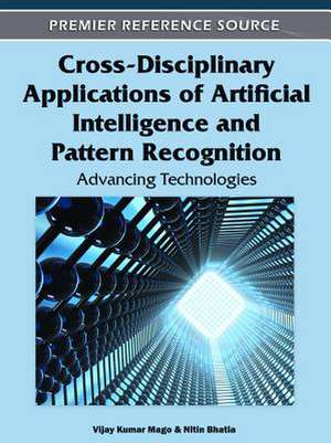 Cross-Disciplinary Applications of Artificial Intelligence and Pattern Recognition de Vijay Kumar Mago