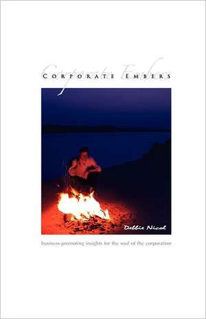 Corporate Embers de Debbie Nicol