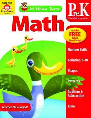 At Home Tutor Math, Grade Prek de Evan-Moor Educational Publishers