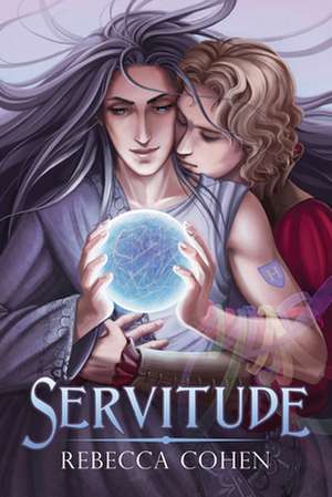 Servitude de Rebecca Cohen