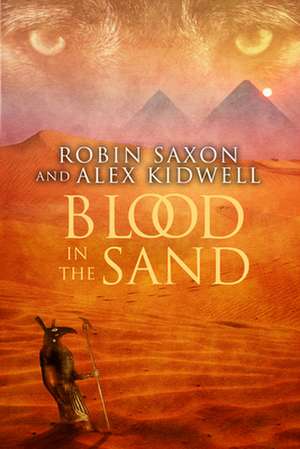 Blood in the Sand de Robin Saxon