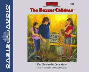 The Clue in the Corn Maze de Tim Gregory