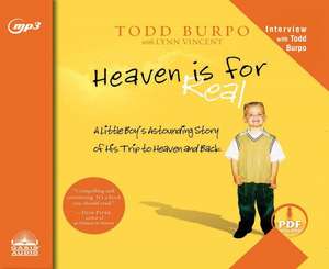 Heaven Is for Real de Todd Burpo