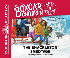 The Shackleton Sabotage de Dee Garretson