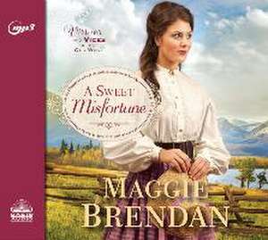 A Sweet Misfortune de Maggie Brendan