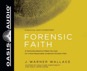 FORENSIC FAITH 6D de Wes Bleed