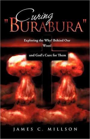 Curing "Burabura" de James C. Millson