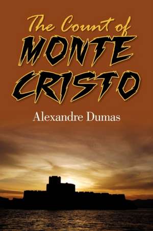 The Count of Monte Cristo de Alexandre Dumas