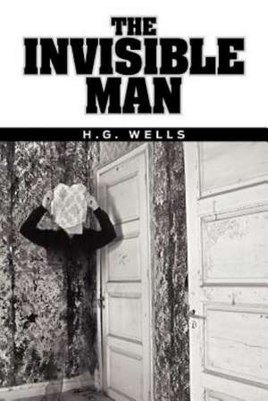 The Invisible Man de H. G. Wells