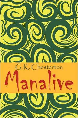 Manalive de G. K. Chesterton