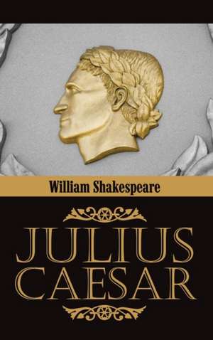 Julius Caesar de William Shakespeare