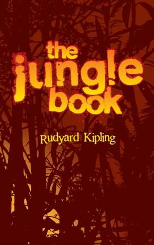 The Jungle Book de Rudyard Kipling