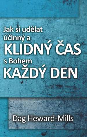 Understanding the Quiet Time de Dag Heward-Mills