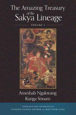 The Amazing Treasury of the Sakya Lineage de Ameshab Ngakwang Kunga Sonam